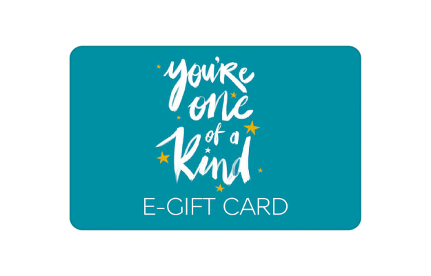 You're one of a Kind E-Gift Card