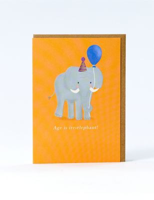 Age Is Irr-elephant Birthday Card