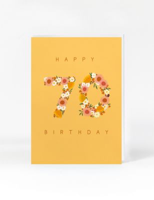 Floral Type 70th Birthday Card