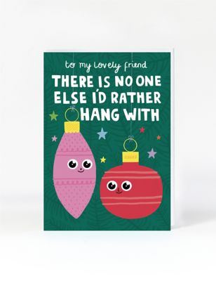 Friend Baubles Christmas Card