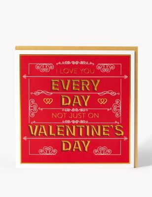 Love You Everyday Type Valentine's Card